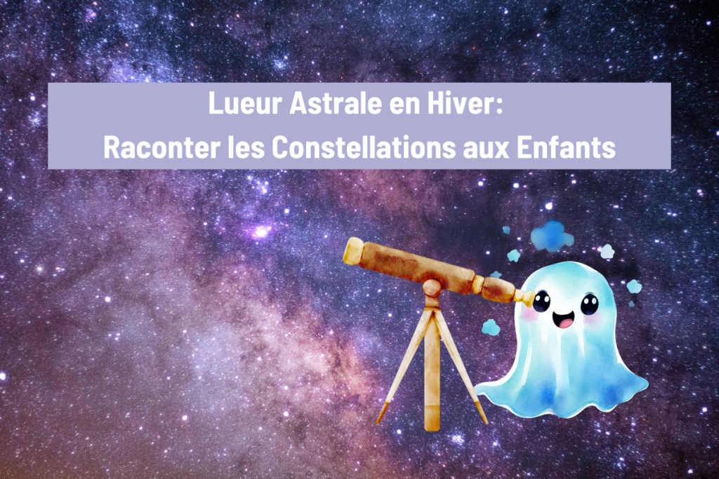 Lueur Astrale en Hiver: Raconter les Constellations aux Enfants. Un ciel étoile accompagné du fantôme de la confiance qui regarde les étoiles avec un télescope.